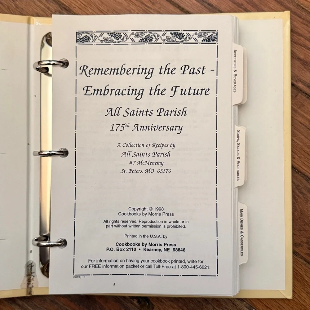 Remembering the Past Embracing the Future 175th Anniversary Cook Book All Saints